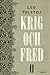 Krig och fred Vol. 2 by Leo Tolstoy