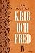 Krig och fred Vol. 4 by Leo Tolstoy Krig och fred Vol. 4 by Leo Tolstoy