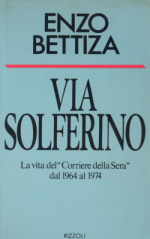Via Solferino: La vita del “Corriere della Sera” dal 1964 al 1974