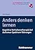 Anders denken lernen: Kogni...