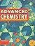 Advanced Chemistry