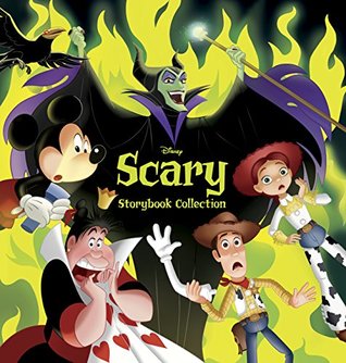Disney Scary Storybook Collection (Disney Scary Storybook Collection, #3)