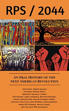 RPS/2044: An Oral History of the Next American Revolution (Kindle Edition)