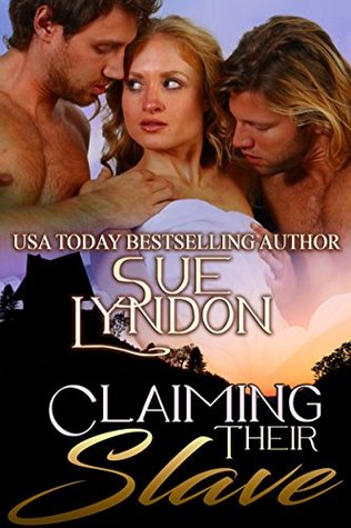 Claiming Their Slave (Barbarian Mates, #3)