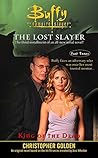Book cover for King of the Dead: Lost Slayer Serial Novel part 3 (Buffy the Vampire Slayer)