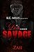 A Love Turned Savage