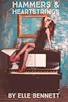 Hammers & Heartstrings by Elle Bennett Hammers & Heartstrings by Elle Bennett