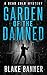 Garden of the Damned (Dead ...