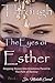 Through the Eyes of Esther by Dr. Michelle Corral