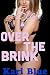 Step Over the Brink