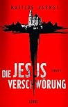 Die Jesus-Verschw...