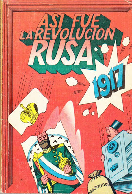 Así fue la Revolución Rusa 1917
