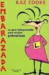 Embarazada: la gu...