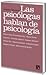 Las psicólogas hablan de psicología