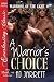 A Warriors Choice (Warriors of the Light #18)