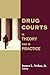 Drug Courts by Jr. Nolan