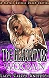 The Gladiators' Woman by Lacey Carter Andersen