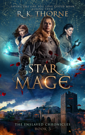 Star Mage (The Enslaved Chronicles, #3)