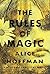 The Rules of Magic (The Practical Magic Series)