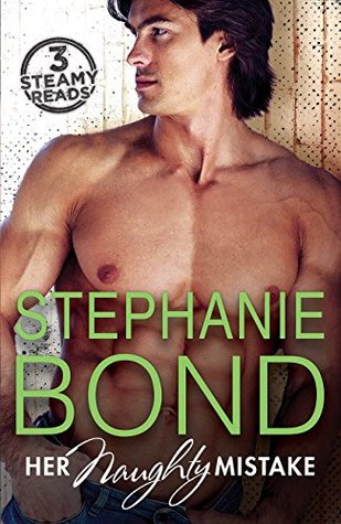 Her Naughty Mistake - 3 Book Box Set (Harlequin The Best of Temptation Collection)