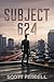 Subject 624 (Subject 624 Or...