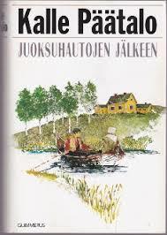 Juoksuhautojen jälkeen (Hardcover)