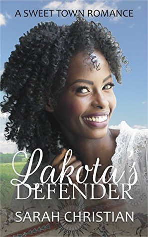Lakota's Defender (Sweet Town Romance #21)