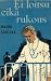 Ei loitsu eikä rukous