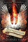 Schwanenfeuer