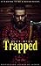 Trapped by Lucy Wild