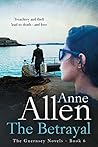 The Betrayal by Anne  Allen