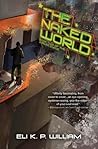 The Naked World (Jubilee Cycle, #2)