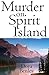 Murder on Spirit Island