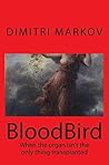 BloodBird by Dimitri Markov