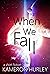 When We Fall