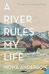 A River Rules My ...