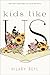 Kids Like Us