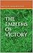 The Emblems of Victory (The...