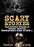 Scary Stories by Hector Z. Gregory