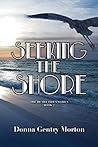 Seeking the Shore (The Heart Tide Series Book 2)