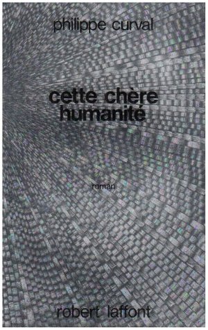 Cette chère humanité