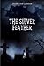 The Silver Feather