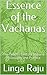 Essence of the Vachanas: Th...
