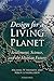 Design for a Living Planet:...