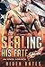 SEALing His Fate (SEALed wi...