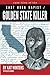 Case Files of the East Area Rapist / Golden State Killer