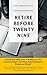 RETIRE BEFORE TWENTY-NINE ( Crushing it in Life ) by Andy Cherminsky