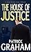 The House of Justice (Dean ...