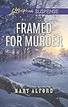 Framed For Murder by Mary Alford