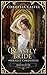 Beastly Bride: A Frog Prince Retelling (Perrault Chronicles #3.5)